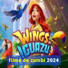 filme de zumbi 2024